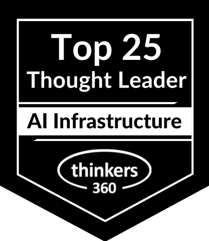 Thinkers360 Top 25 Thought Leader in AI Infrastructure