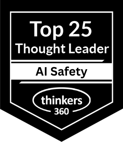 Thinkers360 Top 25 Thought Leader in AI Safety
